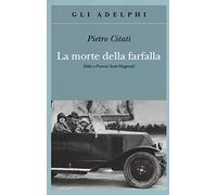 La morte della farfalla. Zelda e Francis Scott Fitzgerald
