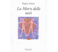 La Morte delle nevi