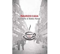 La morte di Babbo Natale