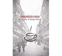 La morte di Babbo Natale