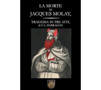La morte di Jacques Molay