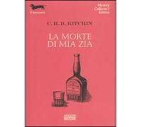 La morte di mia zia