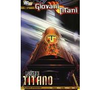 La morte di un titano. Giovani Titani. Vol. 2
