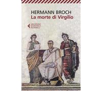 La morte di Virgilio - Broch Hermann