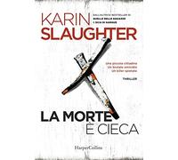 La morte è cieca