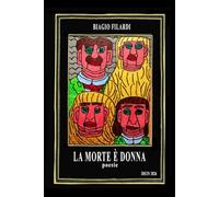 La morte è donna: E ha gli occhi verdi - le poesie del giardino