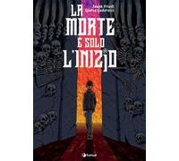 La morte è solo l'inizio