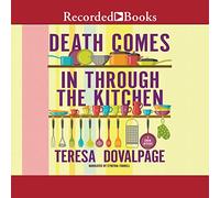 La morte entra attraverso la cucina