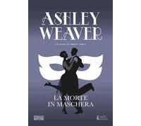 La morte in maschera. Nuova ediz.