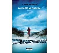 La morte mi guarda
