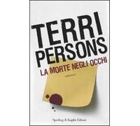 La morte negli occhi