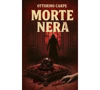 LA MORTE NERA: 5