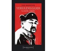 La morte nomade. Yeruldelgger