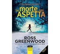 La morte non aspetta
