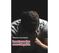 La morte non deve essere fotografata