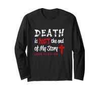 La Morte Non è la fine della mia Storia Giovanni 11:25-26 Maglia a Manica
