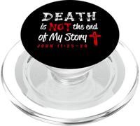 La morte non è la fine della mia storia Giovanni 11:25-26 PopSockets PopGrip per MagSafe