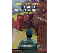 La morte non paga doppio