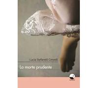 La morte prudente