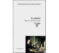La morte. Quattro variazioni sul tema