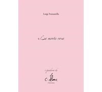 La morte rosa