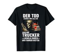 la morte sorride a noi tutti ma solo trucker sorriso indietro Maglietta