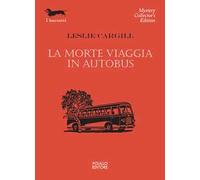La morte viaggia in autobus