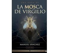 La Mosca de Virgilio
