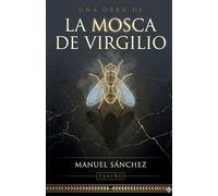 La Mosca de Virgilio