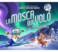 La mosca que voló al Polo Norte