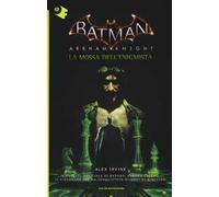 La mossa dell'Enigmista. Batman. Arkham Knight