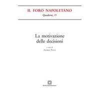 La motivazione delle decisioni