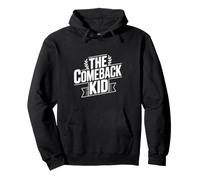 La Motivazione ispiratrice di Comeback Kid Felpa con Cappuccio