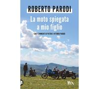 La Moto Spiegata a Mio Figlio