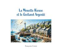 La Mouette Rieuse et le Goéland Argenté: Amitié improbable entre une mouette espiègle et un goéland au caractère bien trempé
