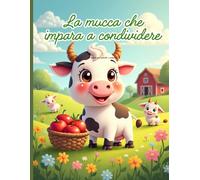 La mucca che impara a condividere