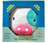La mucca di stoffa. Ediz. a colori