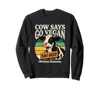 La Mucca Dice Che va Vegano a Base vegetale ovvi Motivi Felpa