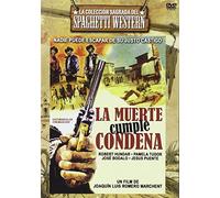 La muerte cumple condena