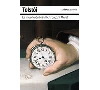 La muerte de Ivan Ilich & Hadyi Murad / The Death of Ivan Ilyich & Hadji Murad