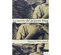 La muerte del pequeño Shug - NUOVO
