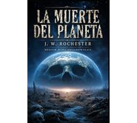 La Muerte del Planeta