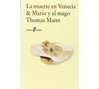 La muerte en Venecia ; Mario y el mago [Lingua spagnola]: 25