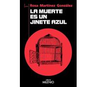 La muerte es un jinete azul: 21