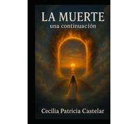 LA MUERTE ...UNA CONTINUACION