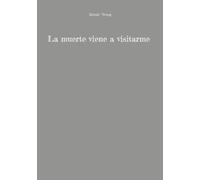 La muerte viene a visitarme