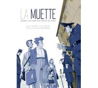 La muette: Drancy, un camp aux portes de Paris