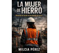 La Mujer de HIerro