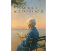 La mujer del albornoz azul
