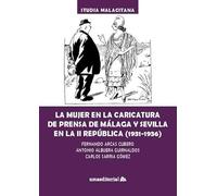 La mujer en la caricatura de prensa de Málaga y Sevilla en la II República (1931-1936): 56